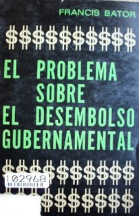 El problema sobre el desembolso gubernamental