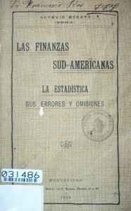 Las finanzas sud-americanas : la estadística : sus errores y omisiones