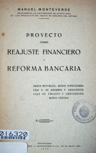 Proyecto sobre reajuste financiero y reforma bancaria