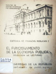 El funcionamiento de la economía pública  . selección de lecturas