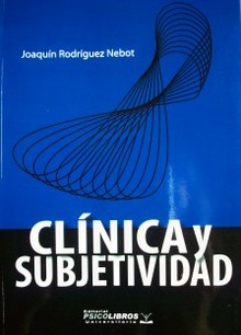 Clínica y subjetividad