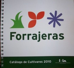 Forrajeras : catálogo de cultivares 2010