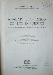 Análisis económico de los impuestos : En el cuadro general de las finanzas públicas