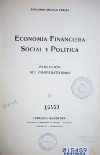 Economía financiera social y política : evolución del cooperativismo