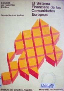 El sistema financiero de las comunidades europeas : génesis de una Hacienda federal