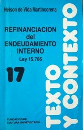 Refinanciación del endeudamiento interno : Ley 15.786