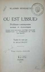 Ou est l'issue? : problèmes contemporains sociaux et économiques