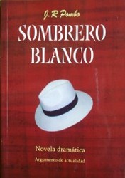 Sombrero blanco : novela