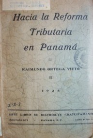 Hacia la reforma tributaria en Panamá