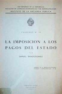 La imposición a los pagos del Estado