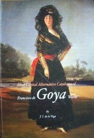 New Digital Alternative Catalogue of Francisco de Goya Works