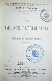 Le imposte patrimoniali e la valutazione del patrimonio fondiario