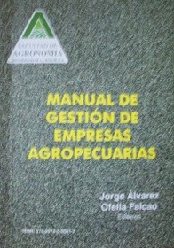 Manual de gestión de empresas agropecuarias