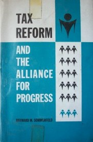 Tax reform and the Alliance for Progress