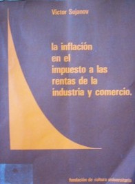 La inflación en el impuesto a las rentas de la industria y comercio