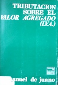 Tributación sobre el valor agregado . ley no. 20.631