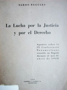 La lucha por la Justicia y por el Derecho