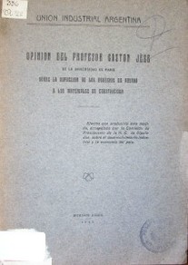 Opinión del profesor Gastón Jeze de la Universidad de París sobre la supresión de los derechos de aduana a los materiales de construcción