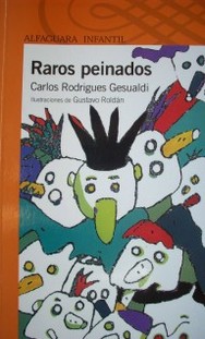 Raros peinados