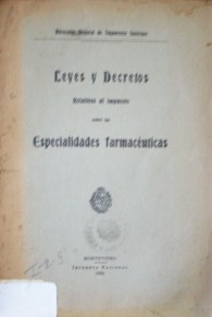 Leyes y decretos relativos al impuesto sobre las especialidades farmacéuticas