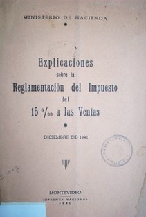 Explicaciones sobre la reglamentación del impuesto del 15% a las ventas