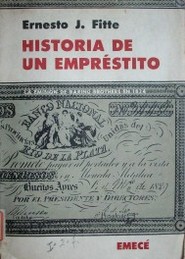 Historia de un empréstito : la emisión de Baring Brothers en 1824