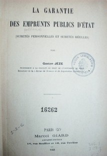 La garantie des emprunts publics d´État : (suretés personnelles et suretés réelles)