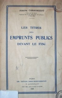 Les titres des emprunts publics devant le fisc