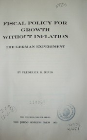 Fiscal policy for growth without inflation : the german experiment