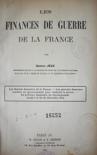 Les finances de guerre de la France