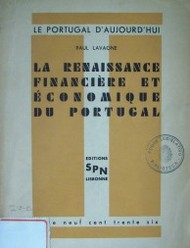 La renaissance financière et économique du Portugal