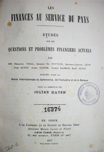 Les finances au service du pays : études sur les questions et problèmes financiers actuels