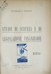 Studii di scienza e di legislazione finanziarie