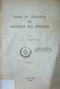 Sobre el concepto de historia del derecho