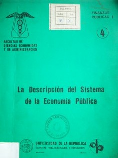 La descripción del sistema de la Economía Pública : (selección de lecturas)