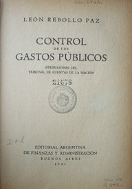 Control de los gastos públicos : atribuciones del Tribunal de Cuentas de la Nación