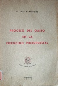 Proceso del gasto en la la ejecución presupuestal