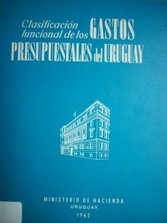 Clasificación funcional de los gastos presupuestales del Uruguay