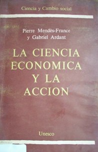La ciencia económica y la acción