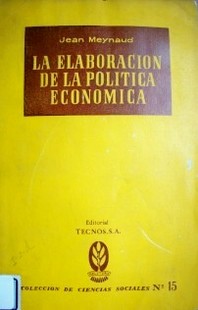 La elaboración de la política económica