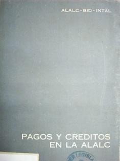 Pagos y créditos en la Alalc