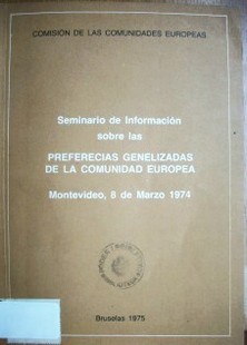 Seminario de información sobre las preferencias genelizadas de la Comunidad Europea