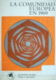 La Comunidad Europea en 1969