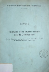 Exposé sur l'évolution de la situaqtion sociale dans la Communauté