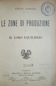 Le zone di produzione e il loro equilibrio