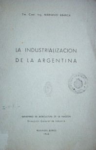 La industrialización de la Argentina