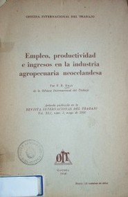 Empleo, productividad e ingresos en la industria agropecuaria neocelandesa