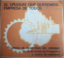 El Uruguay que queremos, empresa de todos
