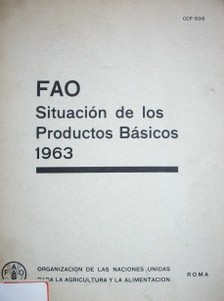 Situación de los productos básicos 1963