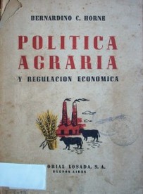 Política agraria y regulación económica